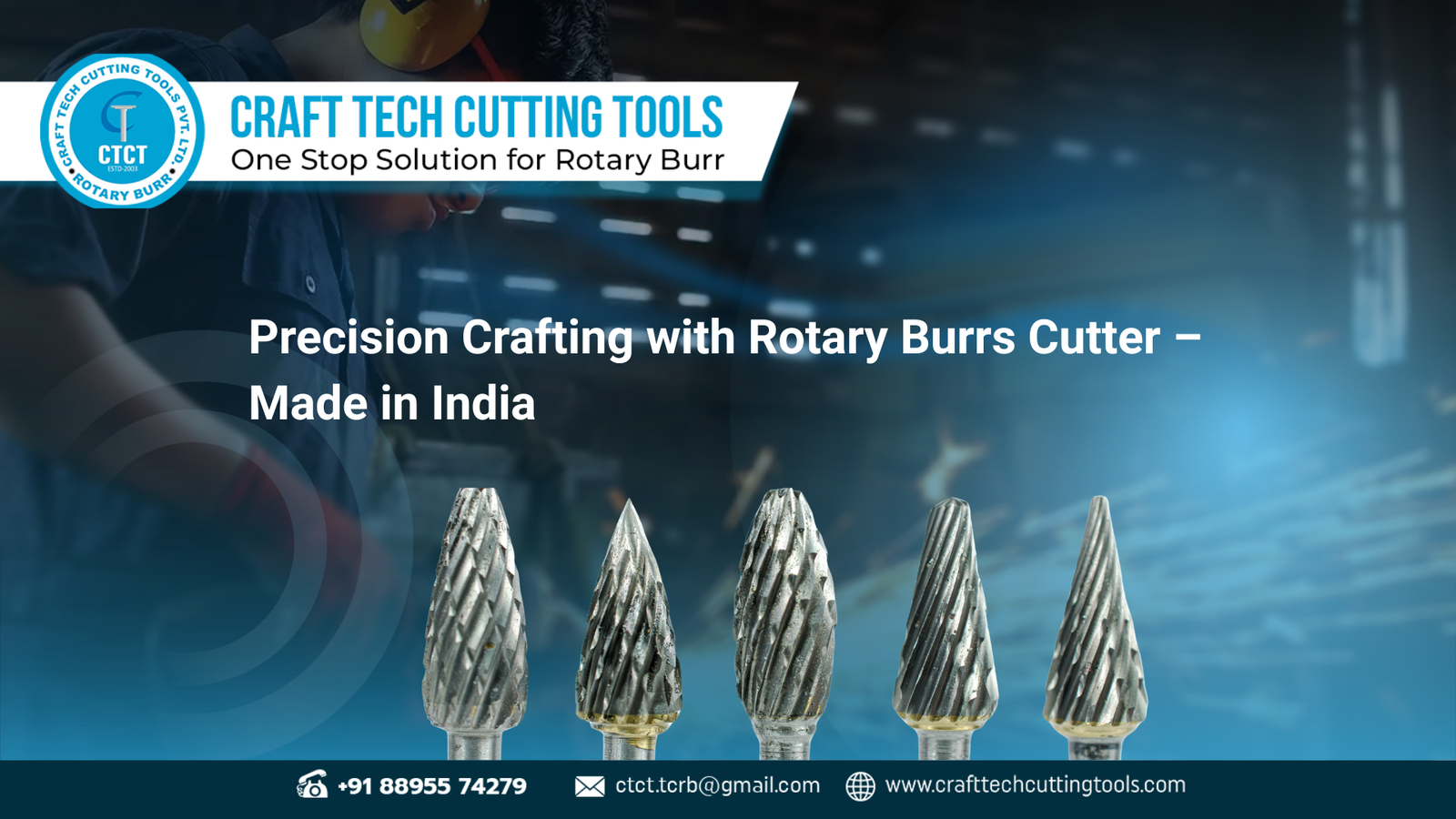 Rotary Burrs Cutter in India – Precision-engineered carbide rotary tools from Craft Tech Cutting Tools for industrial metalworking.