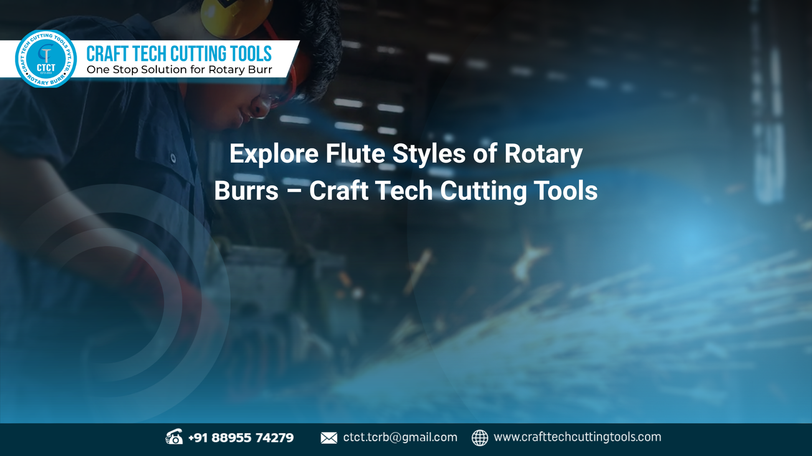 Types of rotary burrs with flute styles, features, and materials by Craft Tech Cutting Tools – Diamond, Shallow, Coarse, and more.