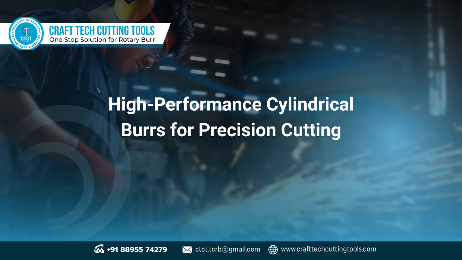 Cylindrical burrs with end cut and radius end for precision cutting and finishing