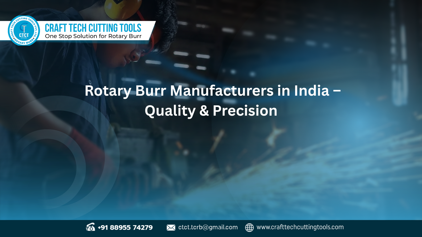 High-quality Rotary Burr manufacturers in India ensuring durability and precision cutting tools