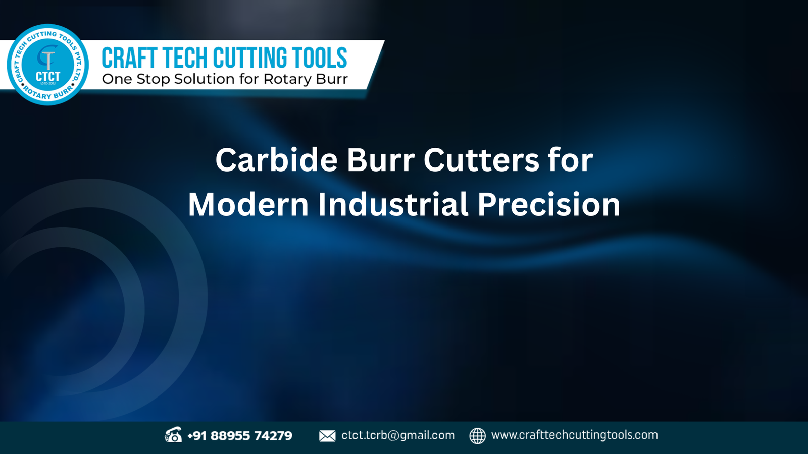 High-performance carbide burr cutters by Craftech Cutting Tool used for precision metal finishing and industrial shaping applications